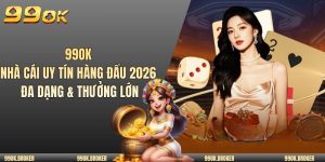 99OK | Nhà Cái Uy Tín Hàng Đầu 2026 Đa Dạng Và Thưởng Lớn